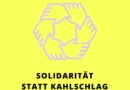 Solidarität statt Kahlschlag