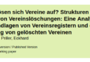 Analyse: Warum lösen sich Vereine auf? Strukturen und Gründe von Vereinslöschungen