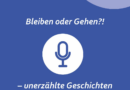 Podcast: Bleiben oder Gehen?! – unerzählte Geschichten Chemnitzer Erinnerungsorte